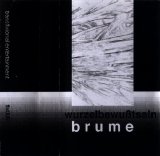 Brume / WurzelbewuBtsein - Le Trou Dans L'Eau / Traumbeisetzung