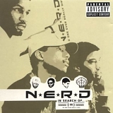 N.E.R.D. - In Search Of...