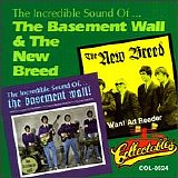 Basement Wall / New Breed - Incredible Sound of/Want Ad Reader