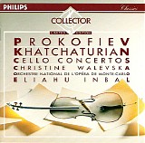Christine Walevska / Eliahu Inbal / Orchestre National de l'Opera de Monte-Carlo - Khachaturian / Prokofiev: Cello Concertos