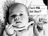 <Unknown Artist> - Fuck Milk ... Got Beer?