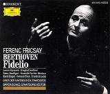 Fricsay / Bayerisches Staatsorchester / Chor der Bayerischen Staatsoper - Beethoven - Fidelio; Ouverture <Leonore III> op.72a