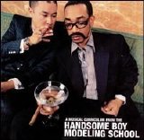 Father Guido Sarducci/Handsome Boy Modeling School/Josh Hayden/Money Mark/Paula  - So...How's Your Girl?