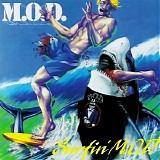 M.O.D. - Surfin' M.O.D.