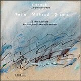 Gorecki/Satie/Milhaud/Bryars - Gorecki/Satie/Milhaud/Bryars