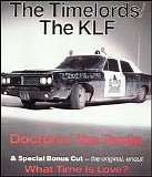 The Timelords / KLF - Doctorin' the Tardis / Instore Sampler