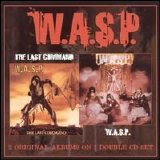 W.A.S.P. - W.A.S.P./The Last Command Disc 2