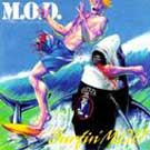 M.O.D. - Surfin' M.O.D.