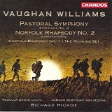 London Symphony Orchestra / Richard Hickox - Pastoral Symphony / Norfolk Rhapsodies Nos. 1 and 2