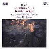 Royal Scottish National Orchestra / David Lloyd-Jones - Symphony No 6 / Into the Twilight