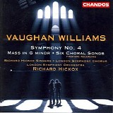 London Symphony Orchestra / Richard Hickox - Symphony No. 4 / Mass in G minor / 6 Choral Songs