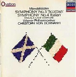 Wiener Philharmoniker / Christoph von Dohnányi - Symphonies No. 3 & 4/Fingal's Cave Overture