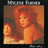 Mylene Farmer . - Ainsi Soit Je ...