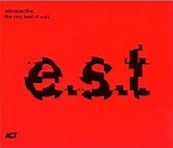 E.S.T. - Retrospective - The Very Best Of E.S.T.