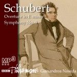 BBC Philharmonic / Gianandrea Noseda - Schubert: Overture in e / Symphony No. 9