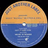 Billy "Daniel" Bunter & J.D.S. - Let It Lift You / Music Is Moods