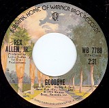 Rex Allen, Jr. - Goodbye/The Same Old Way (US)