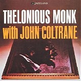 Thelonious Monk w/ John Coltrane - Thelonious Monk With John Coltrane (24/88 Jazzland SACD rip)