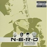 N.E.R.D. - In Search Of...