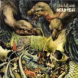Black Tusk & Dead Yet? - Black Tusk/Dead Yet?