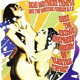 Acid Mothers Temple & The Melting Paraiso U.F.O. - Does The Cosmic Shepherd Dream Of Electric Tapirs?