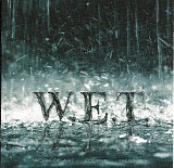 W.E.T. - W.E.T.