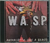 W.A.S.P. - Animal (F**k Like A Beast) / Live... Animal