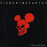 Fixmer/McCarthy - Between The Devil...