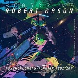 Stardrive / Robert Mason - Psychoalchemy/Plantar Audition