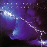 Dire Straits - Dire Straits/Love Over Gold