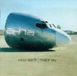 a-ha - Minor Earth, Major Sky