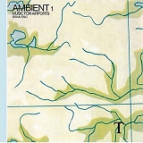 Brian Eno - Ambient 1/Music For Airports