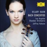 Hilary Hahn - Bach: Violin Concertos