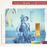 Tangerine Dream - Lily On The Beach