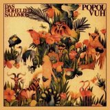 Popol Vuh - Das Hohelied Salomos