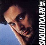 Jean Michel Jarre - Révolutions