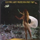 Electric Light Orchestra, Part II - Electric Light Orchestra Part Two