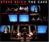 Steve Reich - The Cave