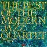 Modern Jazz Quartet - The Best Of The Modern Jazz Quartet