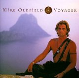 Mike Oldfield - Voyager