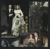 Duran Duran - Duran Duran (The Wedding Album)