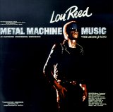 Lou Reed - Metal Machine Music