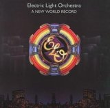 Electric Light Orchestra - A New World Record (Remastered + Expanded)