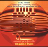 Tangerine Dream - Sony Center Topping Out Ceremony Score