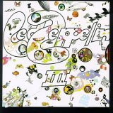 Led Zeppelin - Led Zeppelin III [Remastered]