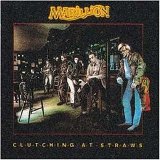 Marillion - Clutching at Straws