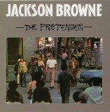 Jackson Browne - Pretender