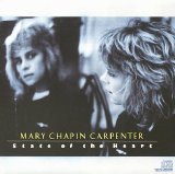 Mary Chapin Carpenter - State Of The Heart