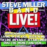 Miller Band, Steve - Live!