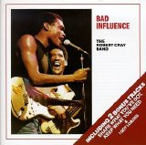 Cray, Robert - Bad Influence